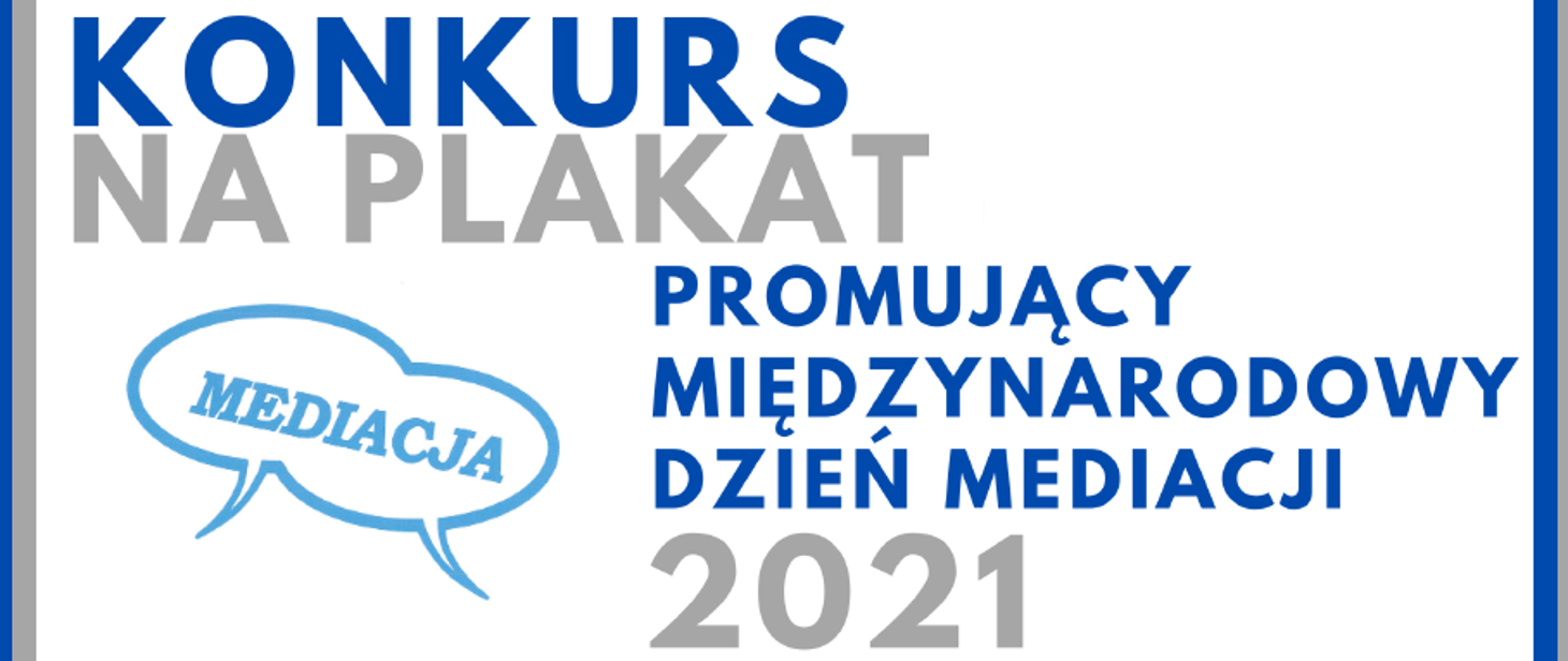 Konkurs na Międzynarodowy dzień Mediacji